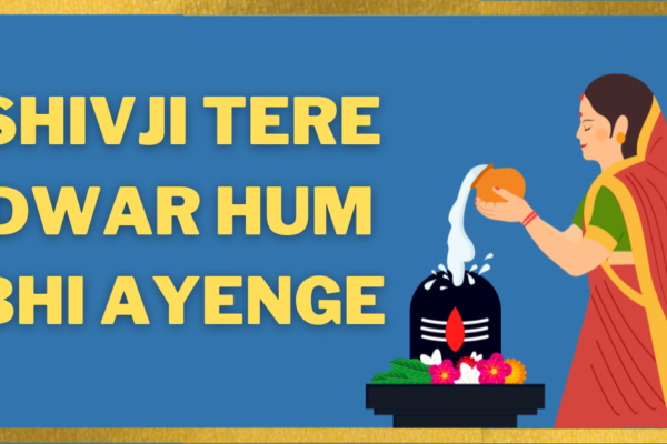 Shivji-Tere-Dwar-Hum-Bhi-Ayenge